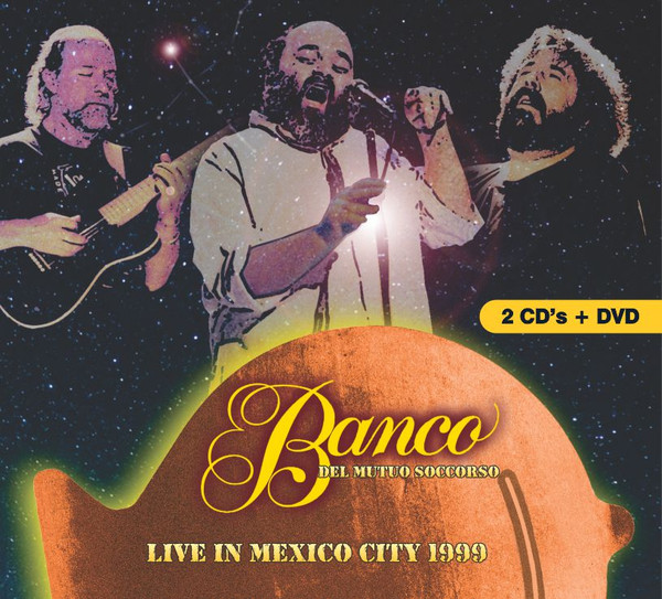 BANCO DEL MUTUO SOCCORSO - Live in Mexico City 1999 (Digipack CD 2CD+DVD)